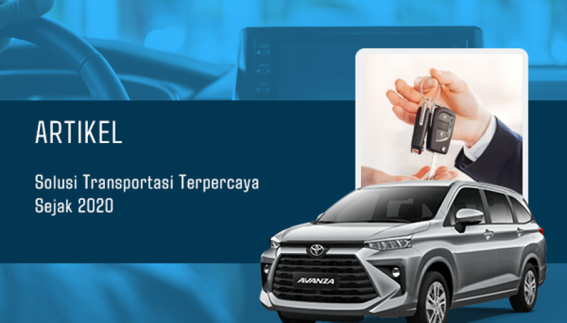 BLOG Solusi Transportasi Terpercaya Sejak 2020